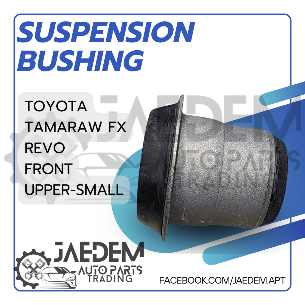Front Suspension Arm Bushing for Toyota Tamaraw FX, Revo | Lower, Upper (Big/ Small)