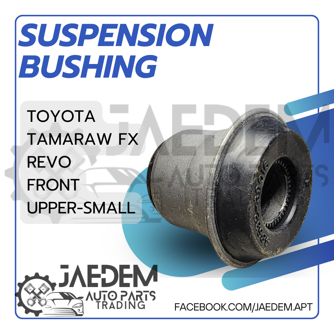 Front Suspension Arm Bushing for Toyota Tamaraw FX, Revo | Lower, Upper (Big/ Small)