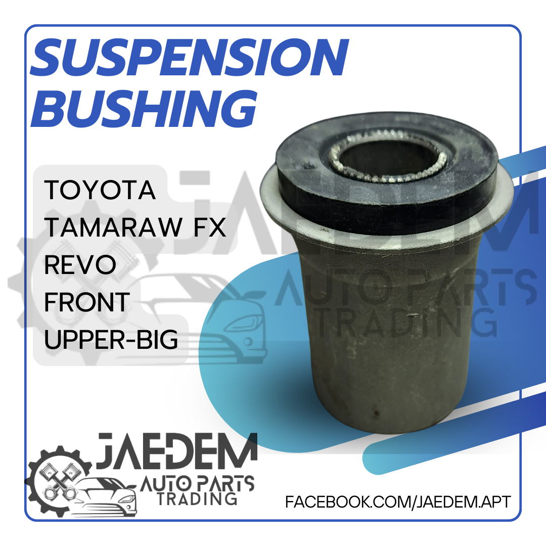 Front Suspension Arm Bushing for Toyota Tamaraw FX, Revo | Lower, Upper (Big/ Small)