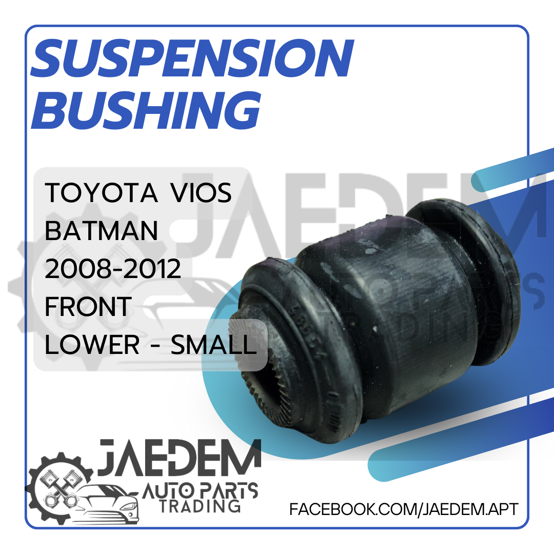 Front Suspension Arm Bushing for Toyota Vios 2008-2013 | Lower (Big or Small)
