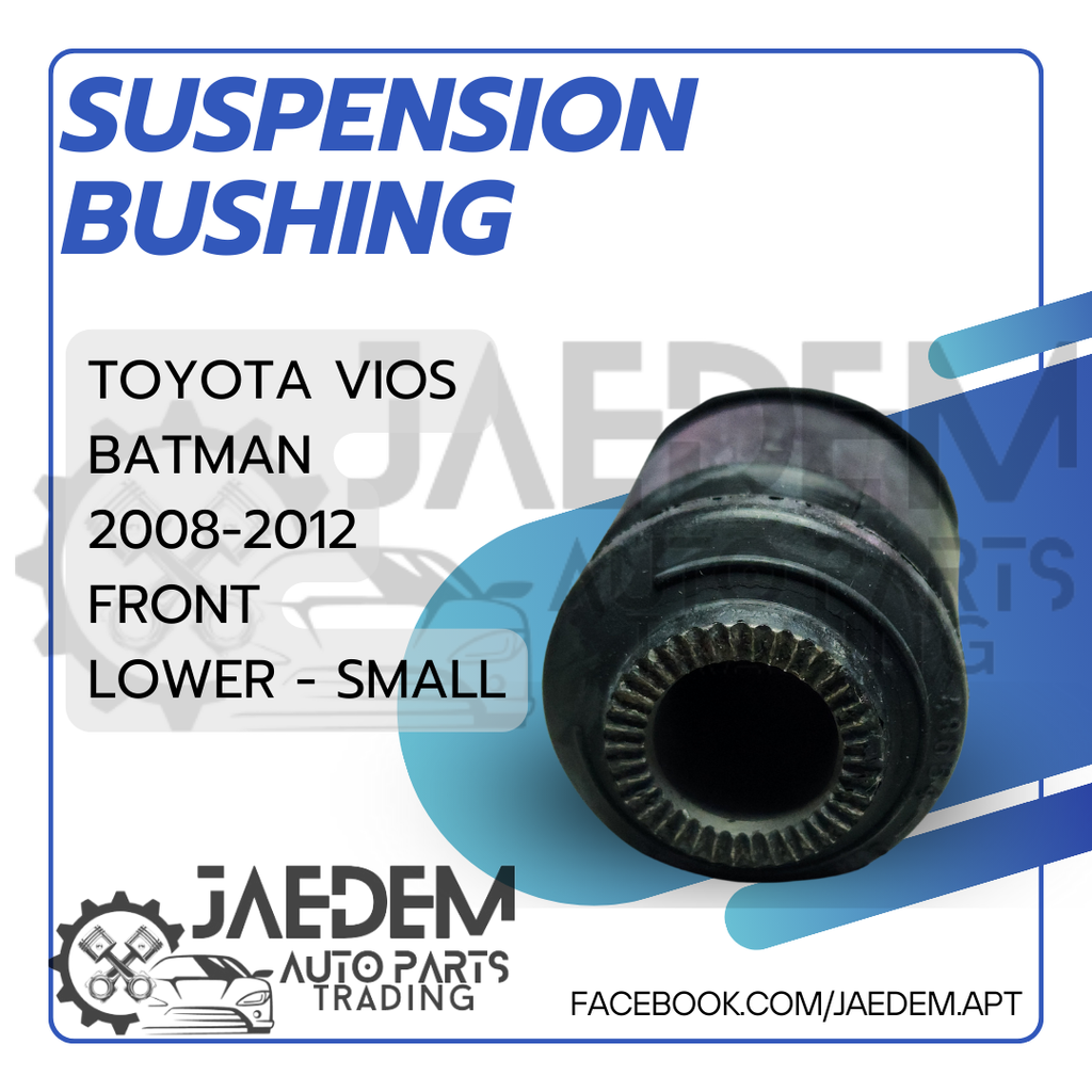 Front Suspension Arm Bushing for Toyota Vios 2008-2013 | Lower (Big or Small)