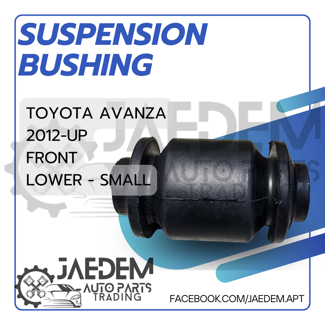 Front Suspension Arm Bushing for Toyota Avanza 2012-2020, Rush 2018-up | Lower (Big, Small)