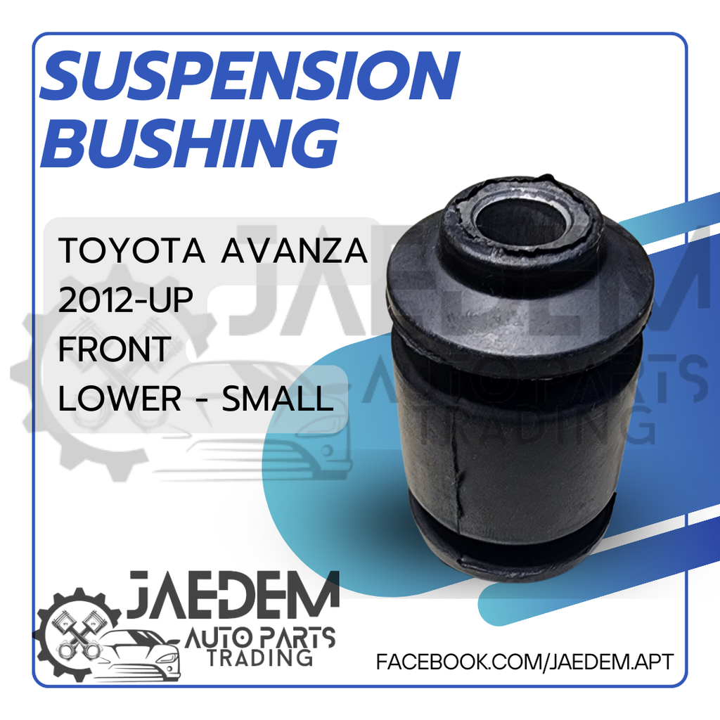 Front Suspension Arm Bushing for Toyota Avanza 2012-2020, Rush 2018-up | Lower (Big, Small)