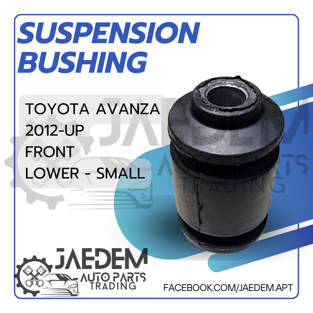 Front Suspension Arm Bushing for Toyota Avanza 2012-2020, Rush 2018-up | Lower (Big, Small)