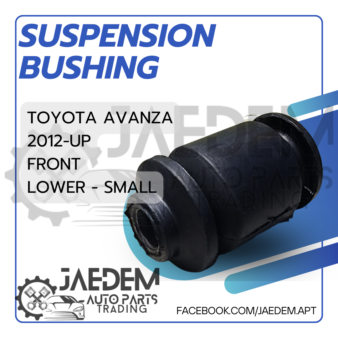 Front Suspension Arm Bushing for Toyota Avanza 2012-2020, Rush 2018-up | Lower (Big, Small)