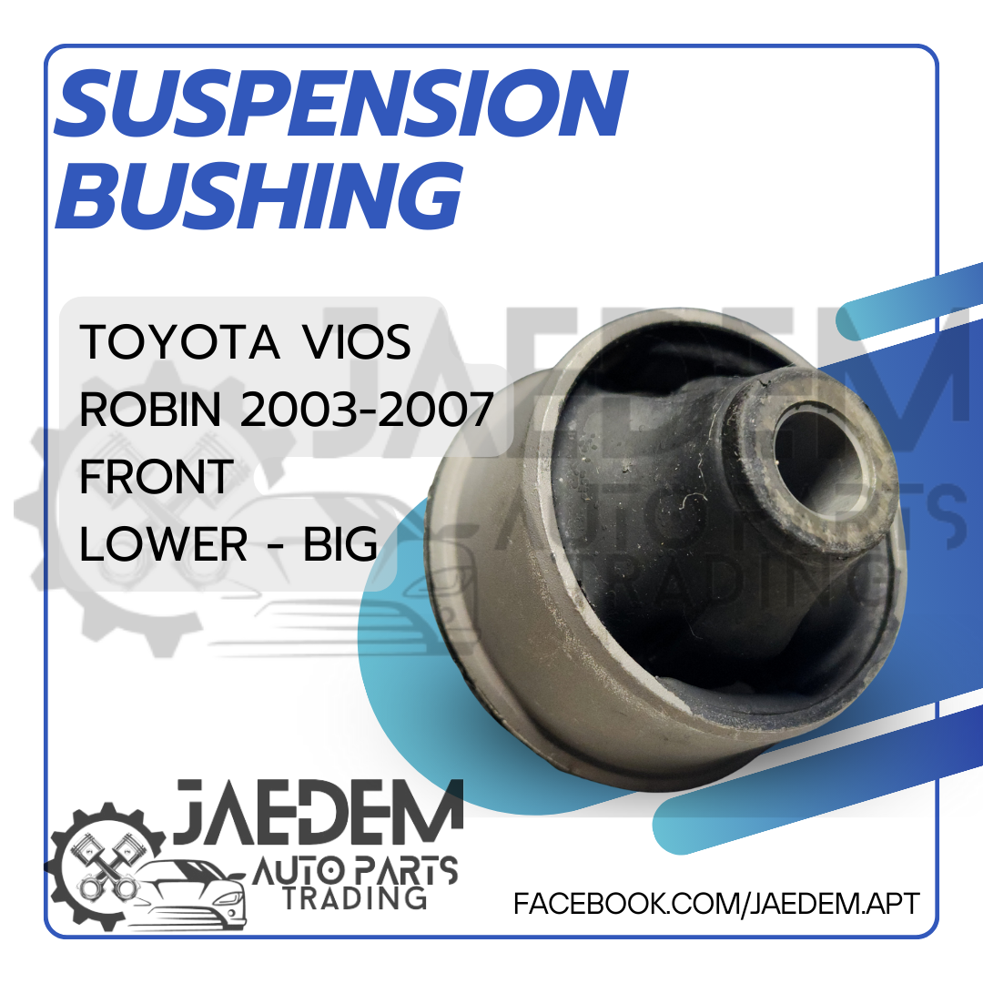 Front, Rear Suspension Arm Bushing for Toyota Vios 2003-2007 | Lower (Big or Small)
