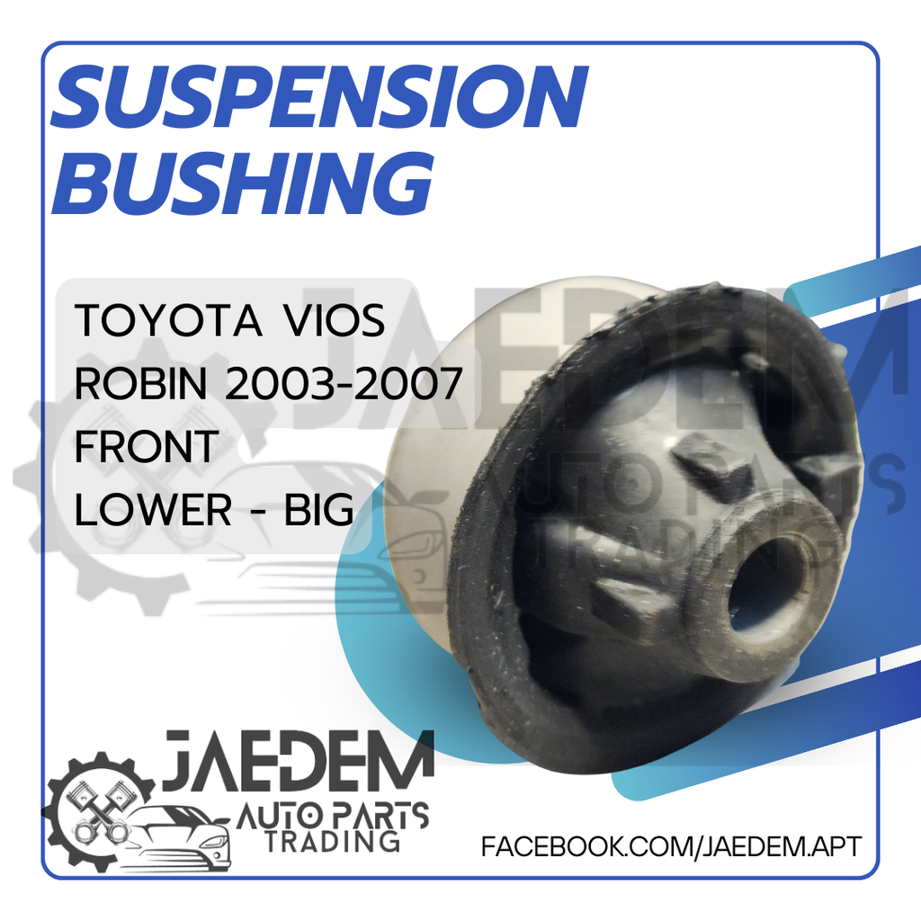 Front, Rear Suspension Arm Bushing for Toyota Vios 2003-2007 | Lower (Big or Small)
