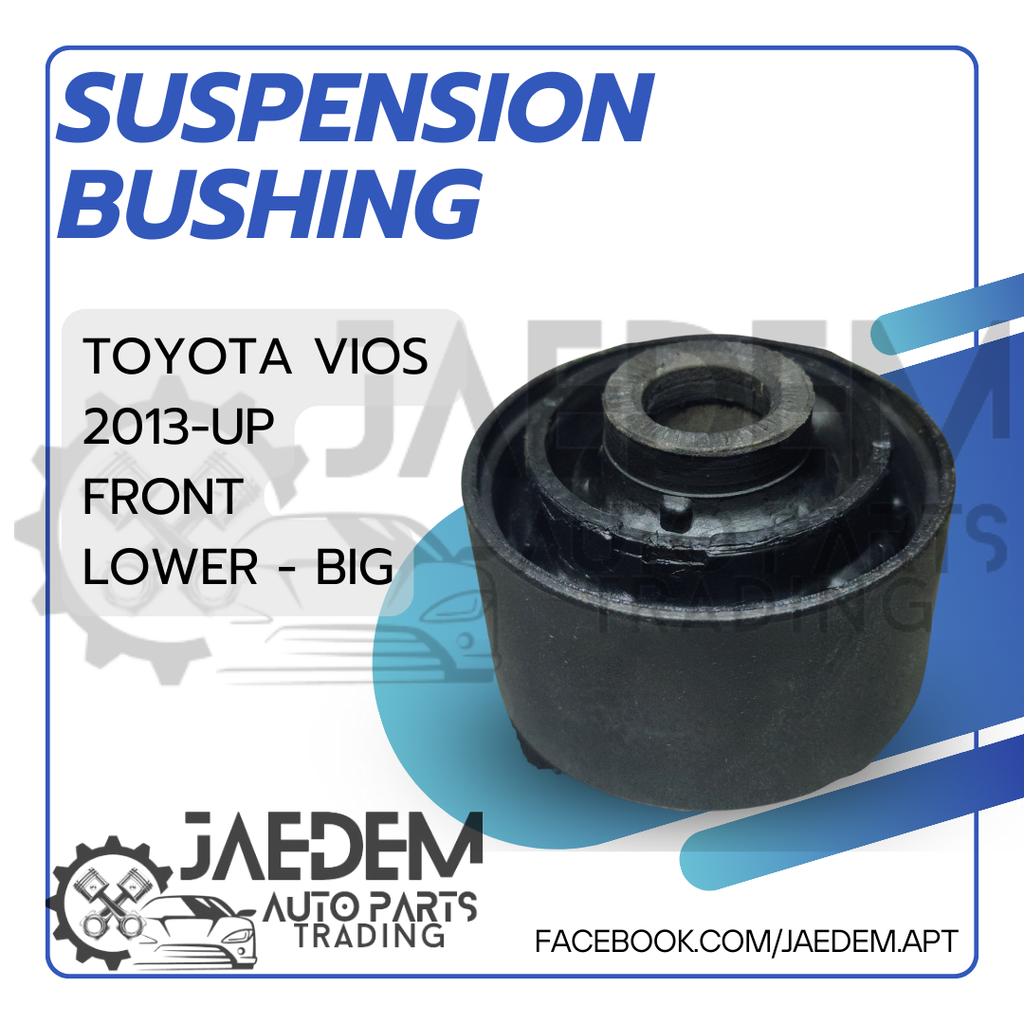 Front Suspension Arm Bushing for Toyota Vios 2014-up | Lower (Big or Small)