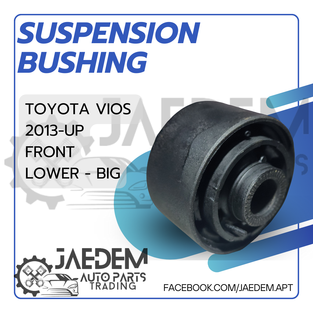Front Suspension Arm Bushing for Toyota Vios 2014-up | Lower (Big or Small)