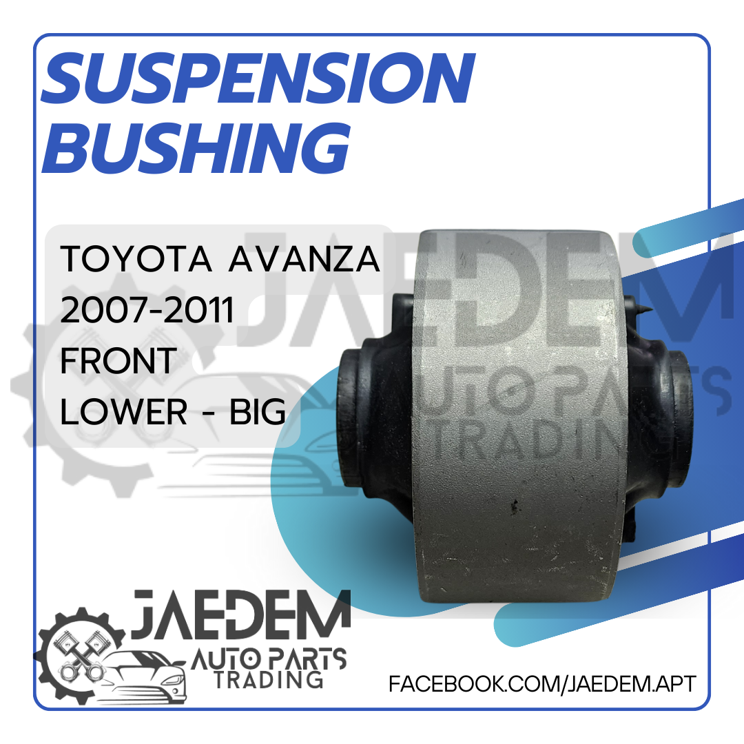 Front Suspension Arm Bushing for Toyota Avanza 2007-2011 | Lower (Big, Small)