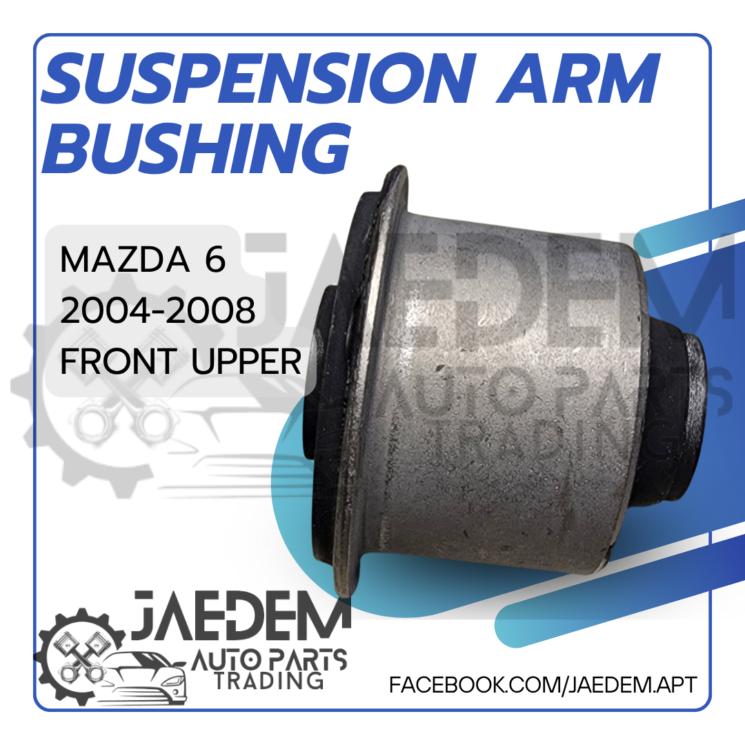 Front Suspension Arm Bushing for Mazda 6 2004-2012 | Upper
