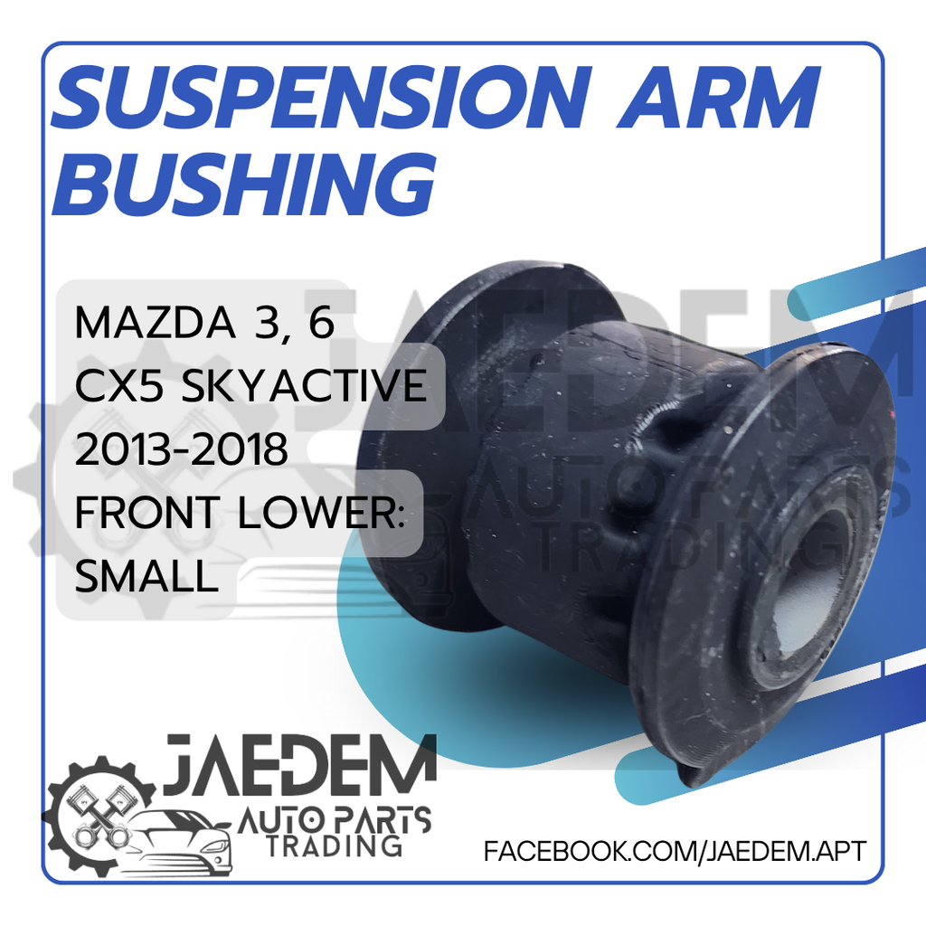 Front Suspension Arm Bushing for Mazda 3, 6, CX-5 2013-2018 SkyActiv | Lower